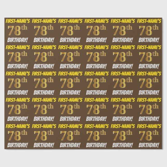 Papier Cadeau Brown, Faux/Imitation Gold, "78e ANNIVERSAIRE" (Plat)