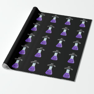 Papier Cadeau Cessez de surréagir Chimie drôle Pun Dark BG