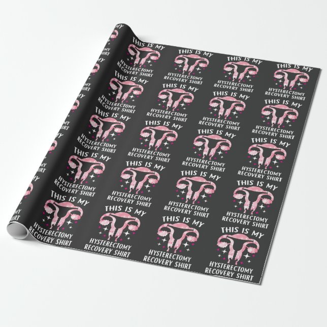 Papier Cadeau C'est mon maillot de récupération d'hystérectomie (Déroulé)
