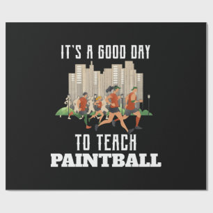 Papier Cadeau C'est un bon jour pour enseigner le paintball