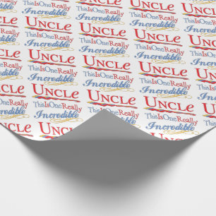 Papier Cadeau C'est un oncle vraiment incroyable Gift