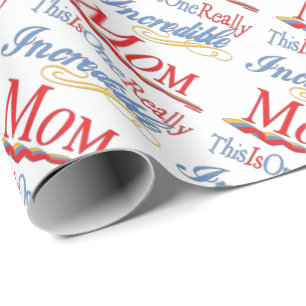 Papier Cadeau C'Est Une Vraiment Incroyable Maman Collection Cad