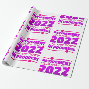 Papier Cadeau compte à rebours à la retraite 2022 drôle rose