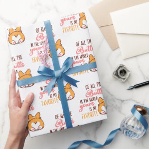Papier Cadeau De Toutes Les Fesses Du Monde La Tienne Est Ma Pré