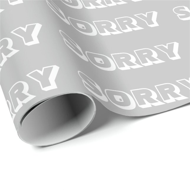 Papier Cadeau Désolé, gris blanc moderne cadeau audacieux (Coin rond)