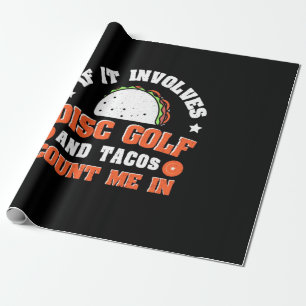Papier Cadeau Disc Golf and Tacos Count Me In