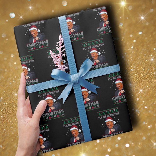 Papier Cadeau Donald Trump Père Noël | Je serai à la maison pour (Créateur téléchargé)