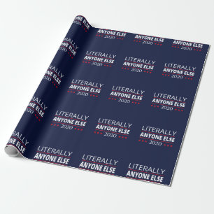 Papier Cadeau Election 2020, Anti-Trump - N'Importe Qui D'Autre