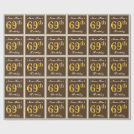 Papier Cadeau Elégant, Brown, Faux Gold 69e anniversaire + Nom
