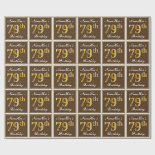Papier Cadeau Elégant, Brown, Faux Gold 79ème anniversaire + Nom