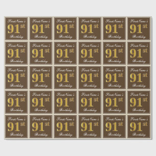 Papier Cadeau Elégant, Brown, Faux Gold 91ème Anniversaire + Nom