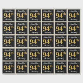 Papier Cadeau Elégant, Faux Gold 94e anniversaire + Nom personna