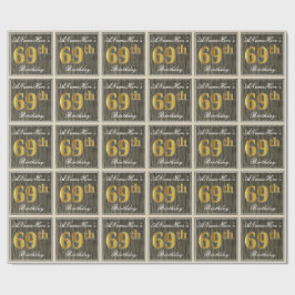 Papier Cadeau Elégant, Faux Wood, Faux Gold 69e Anniversaire + N