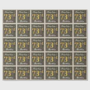 Papier Cadeau Elégant, Faux Wood, Faux Gold 73e anniversaire + N