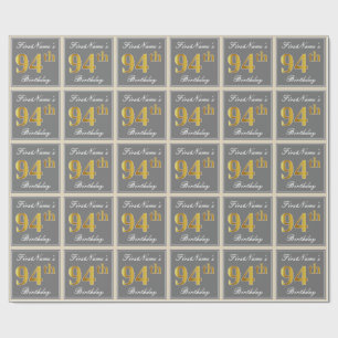 Papier Cadeau Elégant, gris, Faux Gold 94ème anniversaire + Nom