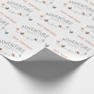 Papier Cadeau Emballez vos sacs Adventure Await Wrapping Papier
