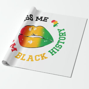 Papier Cadeau Embrasse-moi Je Suis Noir Histoire Mois Africain A