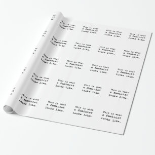Papier Cadeau Est c'à ce qu'un féministe ressemble