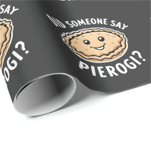 Papier Cadeau Est-Ce Que Quelqu'Un A Dit Pierogi Plat Polonais