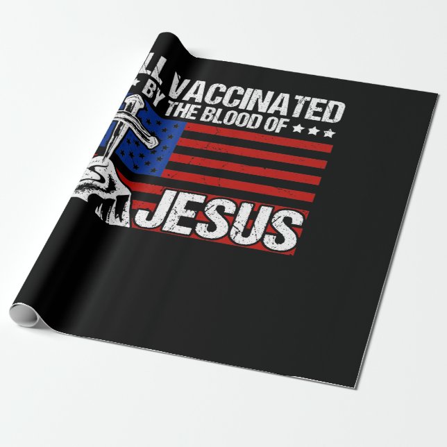 Papier Cadeau Fully Vaccinated By The Blood Of Jesus (Déroulé)