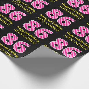 Papier Cadeau Fun Pink Stripes "86"; Joyeux 86e anniversaire; No