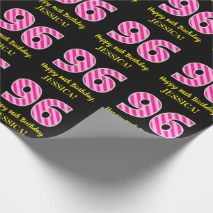 Papier Cadeau Fun Pink Stripes "96"; Joyeux 96ème anniversaire; 