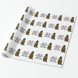 Papier Cadeau Gardez l'esprit de la Journée de la Marmotte dans 