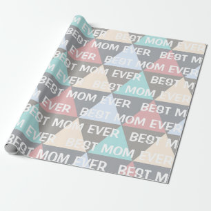 Papier Cadeau Géométrique moderne Meilleure maman jamais