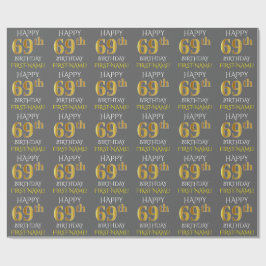 Papier Cadeau Gray, Faux Gold "HAPPY 69th BIRTHDAY"