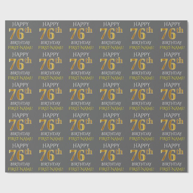 Papier Cadeau Gray, Faux Gold "HAPPY 76th BIRTHDAY" (Plat)