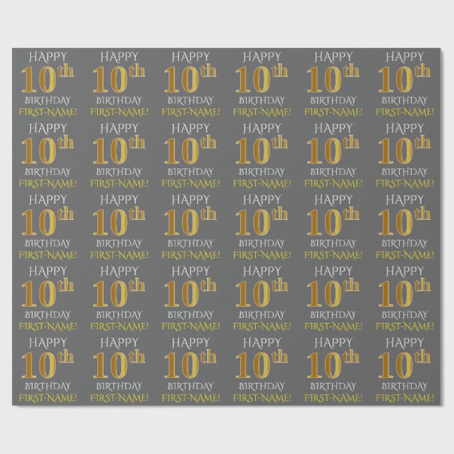 Papier Cadeau Grey, Faux Gold "HAPPY 10th BIRTHDAY" (Plat)