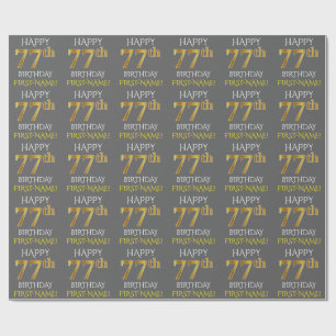Papier Cadeau Grey, Faux Gold "HAPPY 77th BIRTHDAY"