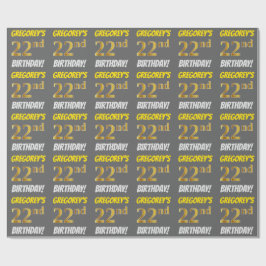 Papier Cadeau Grey, Faux/Imitation Gold, "22e ANNIVERSAIRE"