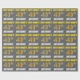 Papier Cadeau Grey, Faux/Imitation Gold, "40e ANNIVERSAIRE"