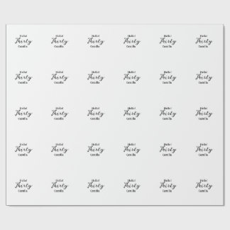 Papier Cadeau Hello thirty birthday name simple minimal elegant 