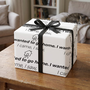 Papier Cadeau Humour d'introverti Je suis venu, j'ai vu, j'ai vo