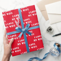 I Love My Wife Texte personnalisé valentine's day