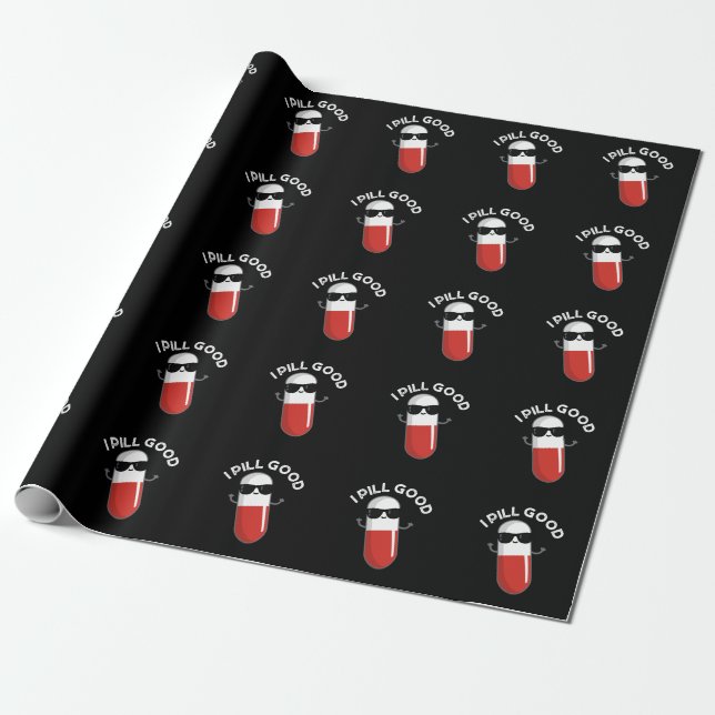 Papier Cadeau I Pill Good Funky Medicine Pun Dark BG (Déroulé)
