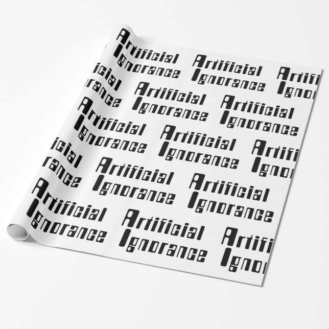 Papier Cadeau Ignorance artificielle (Déroulé)
