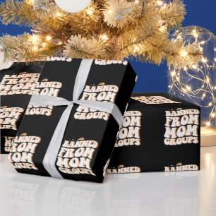 Papier Cadeau Interdit de Maman Groupes Drôle Fête des Mères Sup