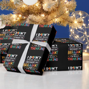 Papier Cadeau Je ne parle pas beaucoup d'autisme brillant autist