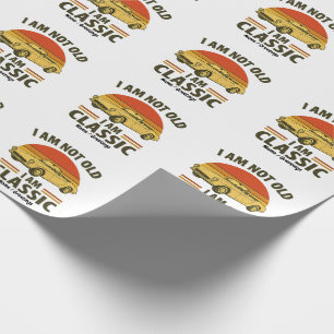 Papier Cadeau Je ne suis pas vieux Je suis classique Funny Retro