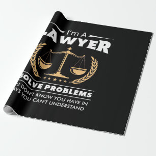 Papier Cadeau Je Suis Un Avocat Je Résolis Les Problèmes