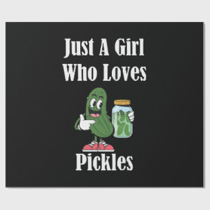 Papier Cadeau Juste une fille qui aime les pickles Pickle
