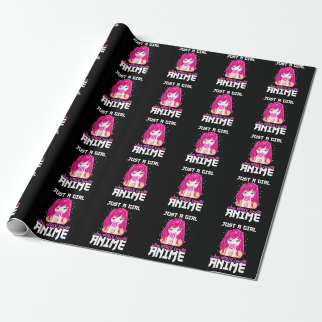 Papier Cadeau Juste Une Fille Qui Aime Vraiment Anime (Déroulé)