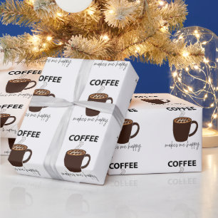Papier Cadeau Le Café Me Rend Joyeux Café