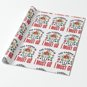 Papier Cadeau Le Casino appelle et je dois aller amusant joueur