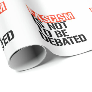 Papier Cadeau Le fascisme ne doit pas être débattu