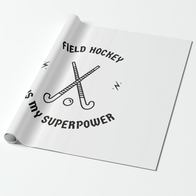 Papier Cadeau Le hockey sur gazon est ma superpuissance (Déroulé)