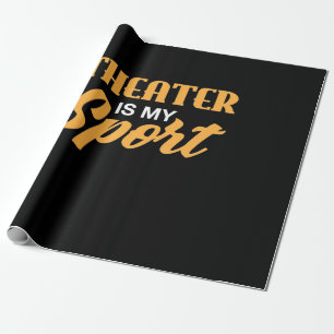 Papier Cadeau Le Théâtre Est Mon Sport